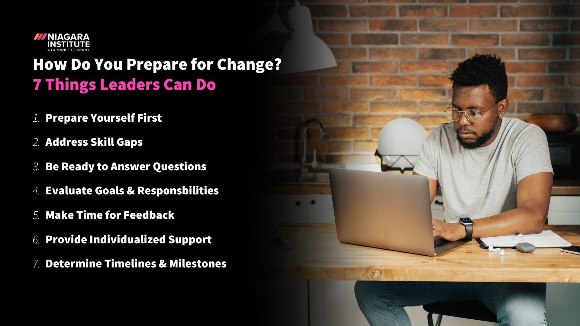 7 Ways Leaders Can Prepare for Change in the Workplace